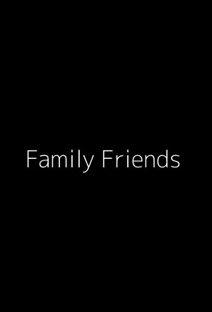 Family Friends